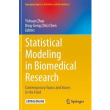 Statistical Modeling in Biomedical Research Contemporary Topics and Vo