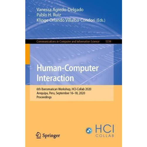 HumanComputer Interaction 6th Iberomarican Workshop HCICollab 2020 Are
