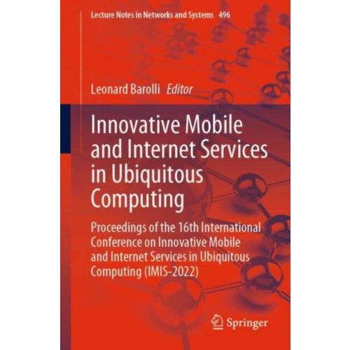 Innovative Mobile and Internet Services in Ubiquitous Computing Procee