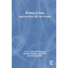 Women in India Exploring Work Life and Freedom Hardcover Book