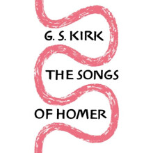 The Songs of Homer by G. S. Kirk Paperback Book