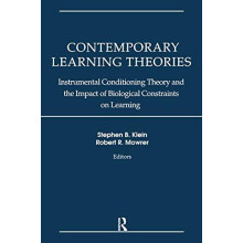 Contemporary Learning Theories Volume II Instrumental Conditioning The