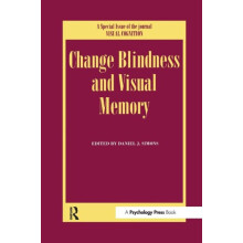 Change Blindness and Visual Memory A Special Issue of Visual Cognition