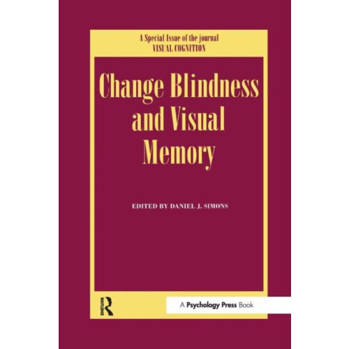 Change Blindness and Visual Memory A Special Issue of Visual Cognition