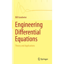 Engineering Differential Equations Theory and Applications by Bill Goo