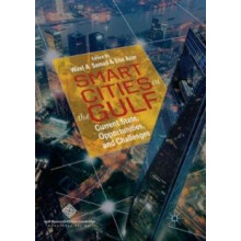 Smart Cities in the Gulf Current State Opportunities and Challenges Pa