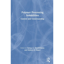 Polymer Processing Instabilities Control and Understanding Paperback B