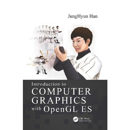 Introduction to Computer Graphics with OpenGL ES by JungHyun Han Paper