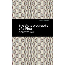Autobiography of a Flea by Anonymous Hardcover Book
