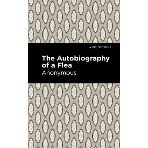 Autobiography of a Flea by Anonymous Hardcover Book
