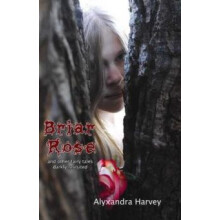 Briar Rose by Alyxzndra Harvey Paperback Book