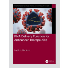 RNA Delivery Function for Anticancer Therapeutics by Loutfy H. Madkour