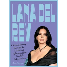 Lana Del Rey by Selena Fragassi Hardcover Book