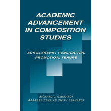 Academic Advancement in Composition Studies Hardcover Book
