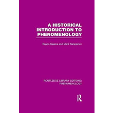 Historical Introduction to Phenomenology by Matti University of Turku.