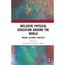 Inclusive Physical Education Around the World Hardcover Book