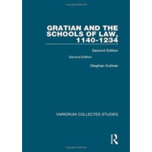 Gratian and the Schools of Law 11401234 by Stephan Kuttner Hardcover B