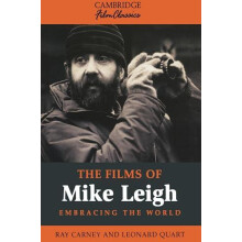 The Films of Mike Leigh by Raymond Carney Paperback Book