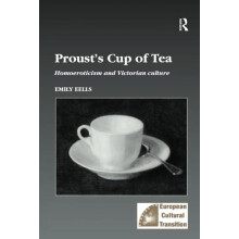 Prousts Cup of Tea by Emily Eells Hardcover Book