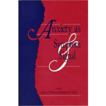 Anxiety as Symptom and Signal Hardcover Book
