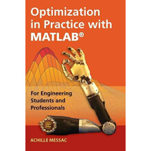 Optimization in Practice with MATLAB by Achille Messac Hardcover Book