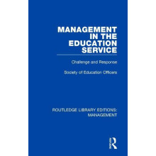 Management in the Education Service by Society of Education Officers P