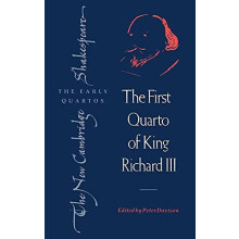 The First Quarto of King Richard III by William Shakespeare Hardcover