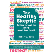Healthy Skeptic by Robert Davis Hardcover Book