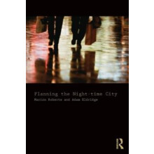 Planning the Nighttime City by Marion Roberts Paperback Book