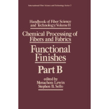 Handbook of Fiber Science and Technology Volume 2 Chemical Processing
