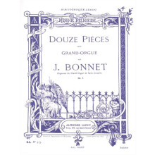Joseph Bonnet : Joseph Bonnet: 12 Pieces Op.5 - Orgue - Conducteur - AL14337 - 9790046143373