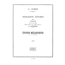 Auguste Samie : 60 Studies for Violin - Melodic Studies, Revised by Georges Catherine - Violon - AL05959 - 9790046059599