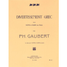 Philippe Gaubert : Divertissement Grec - Flûte Traversière et Piano - AL14210 - 9790046142109