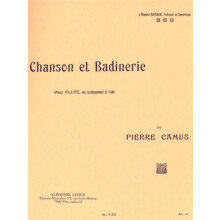 Pierre Camus : Chanson et badinerie pour flute - Flûte Traversière et Piano - Avec parties séparées - AL15333 - 9790046153334
