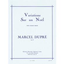 Marcel Dupré : Variations Sur un Noël pour grand-orgue, Op.20 - Orgue - AL16626 - 9790046166266