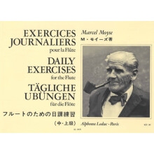 Marcel Moyse : Exercices Journaliers - pour la Flûte - Flûte Traversière - AL16638 - 9790046166389