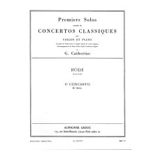 Pierre Rode : Concerto no. 1 (Rode) - Premiers Solos Concertos Classiques - Violon et Piano - AL18423 - 9790046184239
