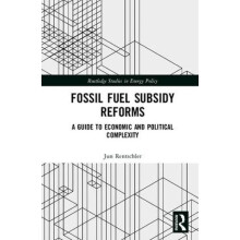 Fossil Fuel Subsidy Reforms A Guide to Economic and Political Complexi