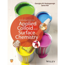 Introduction to Applied Colloid and Surface Chemistry by Georgios M. K