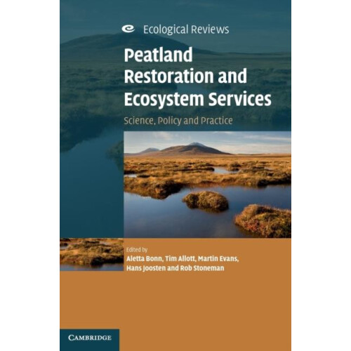 Peatland Restoration and Ecosystem Services Hardcover Book