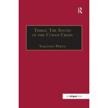 Timba The Sound of the Cuban Crisis by Vincenzo Perna Paperback Book