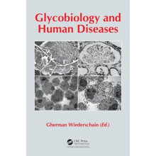 Glycobiology and Human Diseases Hardcover Book