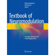 Textbook of Neuromodulation Principles Methods and Clinical Applicatio