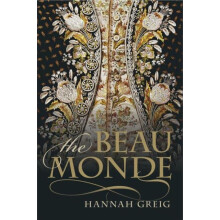 BEAU MONDE P by GREIG Paperback Book