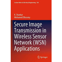 Secure Image Transmission in Wireless Sensor Network WSN Applications