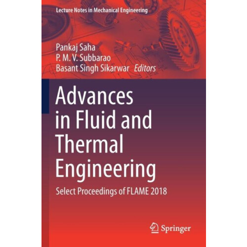Advances in Fluid and Thermal Engineering Select Proceedings of FLAME
