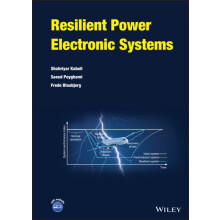 Resilient Power Electronic Systems by Shahriyar Kaboli Hardcover Book