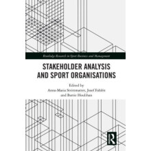 Stakeholder Analysis and Sport Organisations Paperback Book