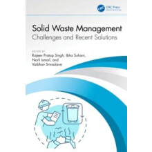 Solid Waste Management Challenges and Recent Solutions Hardcover Book