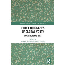Film Landscapes of Global Youth Imagining Young Lives Paperback Book